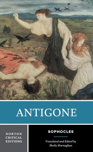Antigone: A Norton Critical Edition (Norton Ebook)