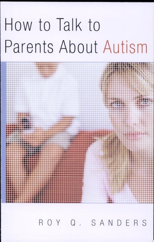 How To Talk To Parents About Autism