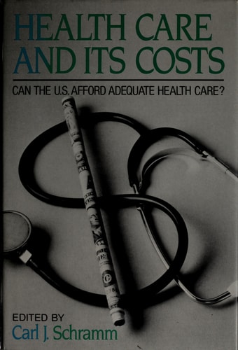 Health Care and Its Costs