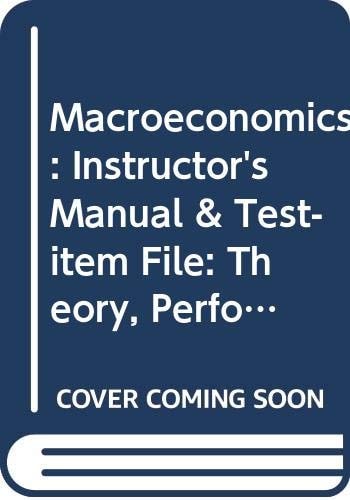 Macroeconomics: Theory, Performance and Policy