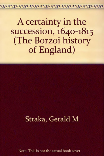 A Certainty in the Succession