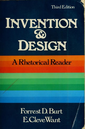 Invention & Design A Rhetorical Reader