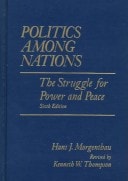 Politics Among Nations. 6th Edition