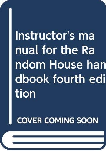 Instructor's Manual for the Random House Handbook, Fourth Edition