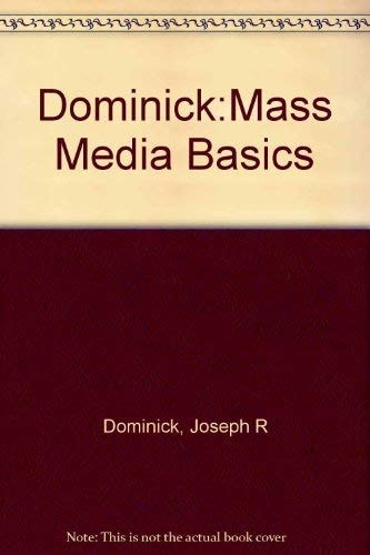 The Dynamics of Mass Communication