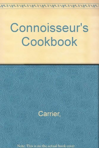 Connoisseur's Cookbook