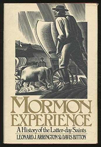 The Mormon Experience: A History of the Latter-day Saints