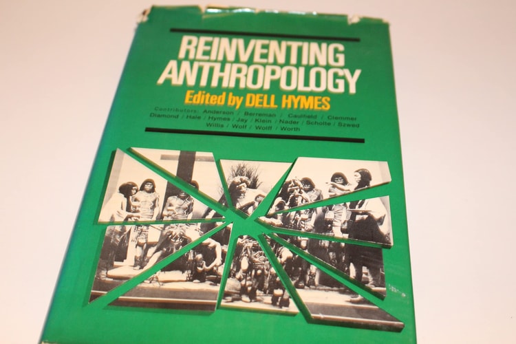 Reinventing Anthropology (Pantheon antitextbooks)