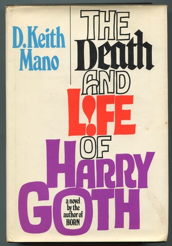 The Death and Life of Harry Goth