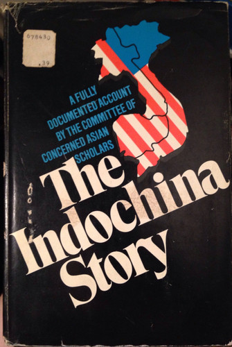 The Indochina story;: A fully documented account