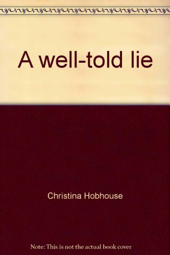 A Well-Told Lie