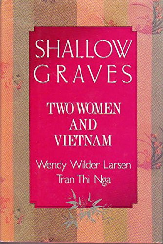 Shallow Graves: Two Women and Vietnam