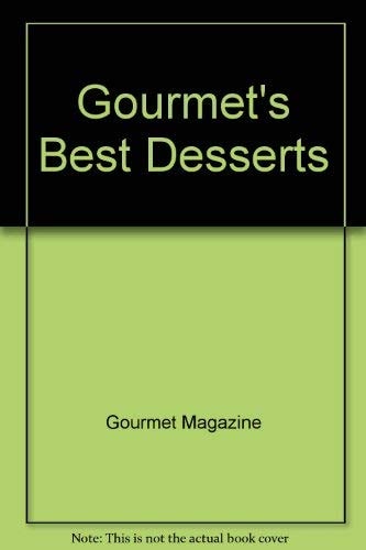 Gourmet's Best Desserts