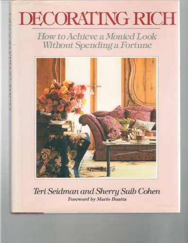 Decorating Rich How to Achieve a Monied Look Without Spending a Fortune