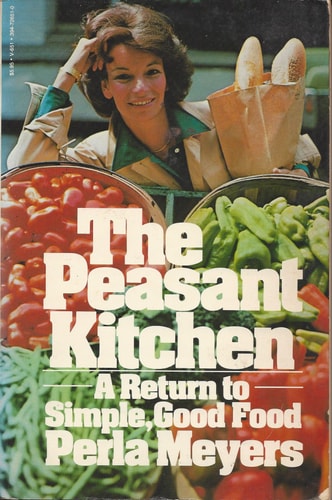 The Peasant Kitchen A Return to Simple, Good Food