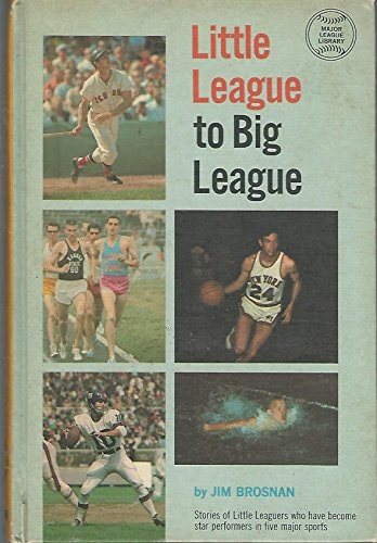 Little League to big league (Little League library)