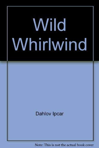 The Wild Whirlwind