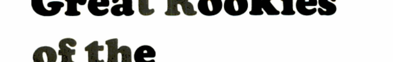 Great Rookies of the Major Leagues