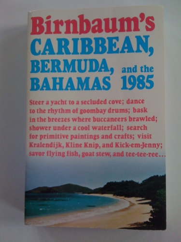 Caribbean, Bermuda and the Bahamas, 1985