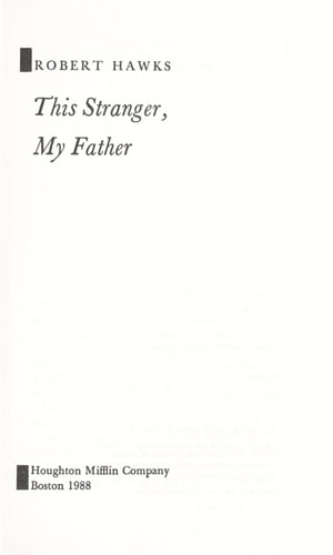 This Stranger, My Father