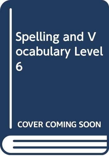 Spelling and Vocabulary Level 6