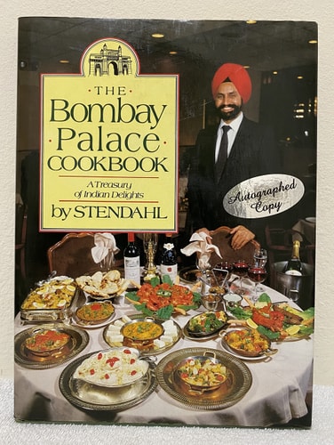 The Bombay Palace Cookbook A Treasury of Indian Delights Adapted for the American Kitchen
