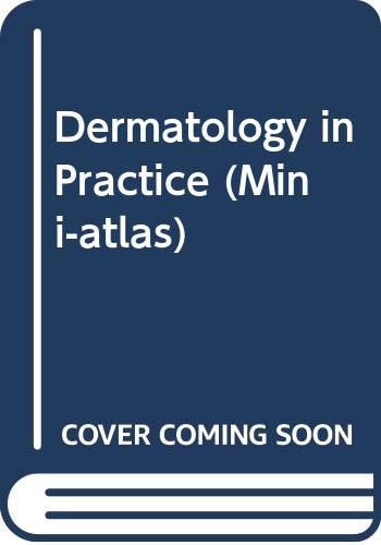 Dermatology in Practice