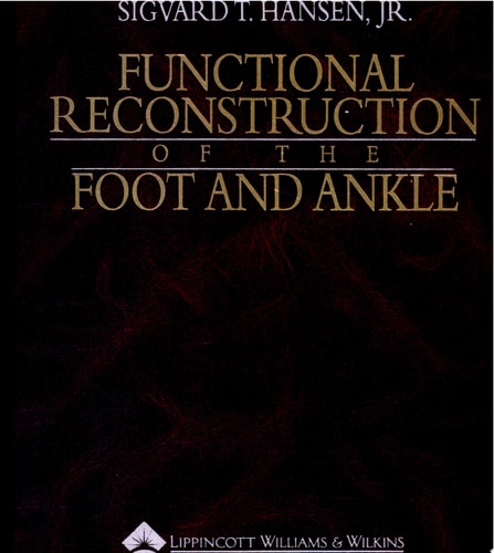 Functional Reconstruction of the Foot and Ankle