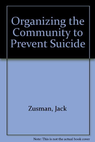 Organizing the Community to Prevent Suicide