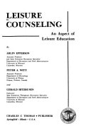 Leisure Counseling : An Aspect of Leisure Education