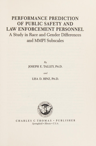 Performance Prediction of Public Safety and Law Enforcement Personnel A Study in Race and Gender Differences and MMPI Subscales