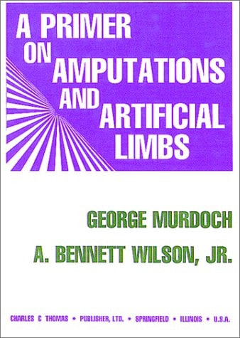 A Primer on Amputations and Artificial Limbs