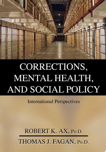 Corrections, Mental Health, and Social Policy International Perspectives