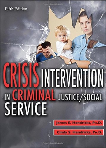 Crisis Intervention in Criminal Justice/social Service