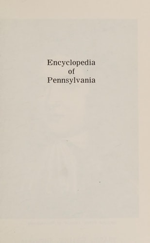 Encyclopedia of Pennsylvania
