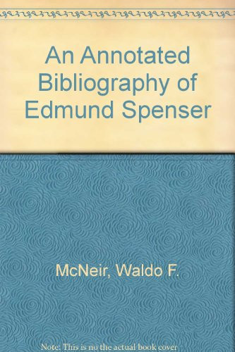 Annotated Bibliography of Edmund Spenser