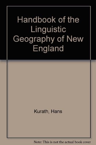 Handbook of the Linguistic Geography of New England