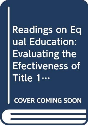 Readings on Equal Education: Evaluating the Effectiveness of Title 1 Schoolwide Programs