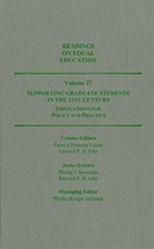Supporting Graduate Students in the 21st Century Implications for Policy and Practice