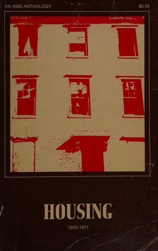 Housing, 1970-1971 An AMS Anthology