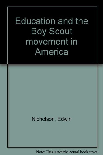 Education and the Boy Scout Movement in America