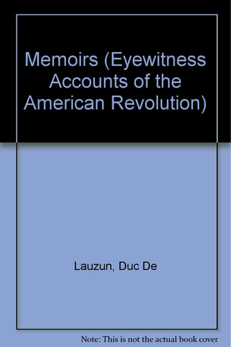 Memoirs of the Duc de Lauzun