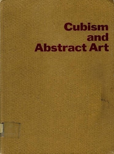 Cubism and Abstract Art