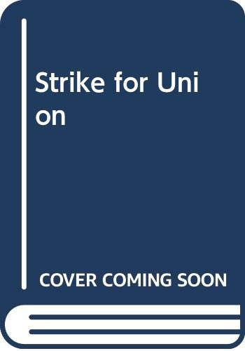 Strike for Union