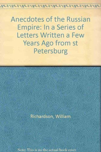 Anecdotes of the Russian Empire