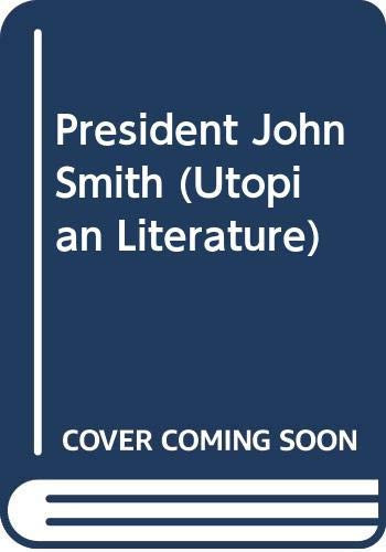 President John Smith (Utopian Literature)