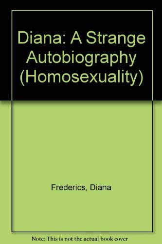 Diana: A Strange Autobiography (Homosexuality)