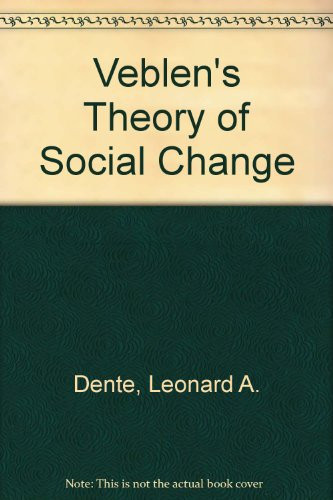 Veblen's Theory of Social Change