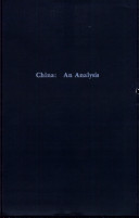 China, an Analysis (Johns Hopkins University Press Reprints)
