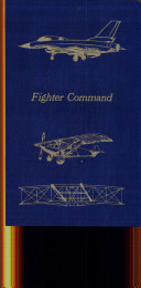 Fighter Command a Study of Air Defense 1914-1960